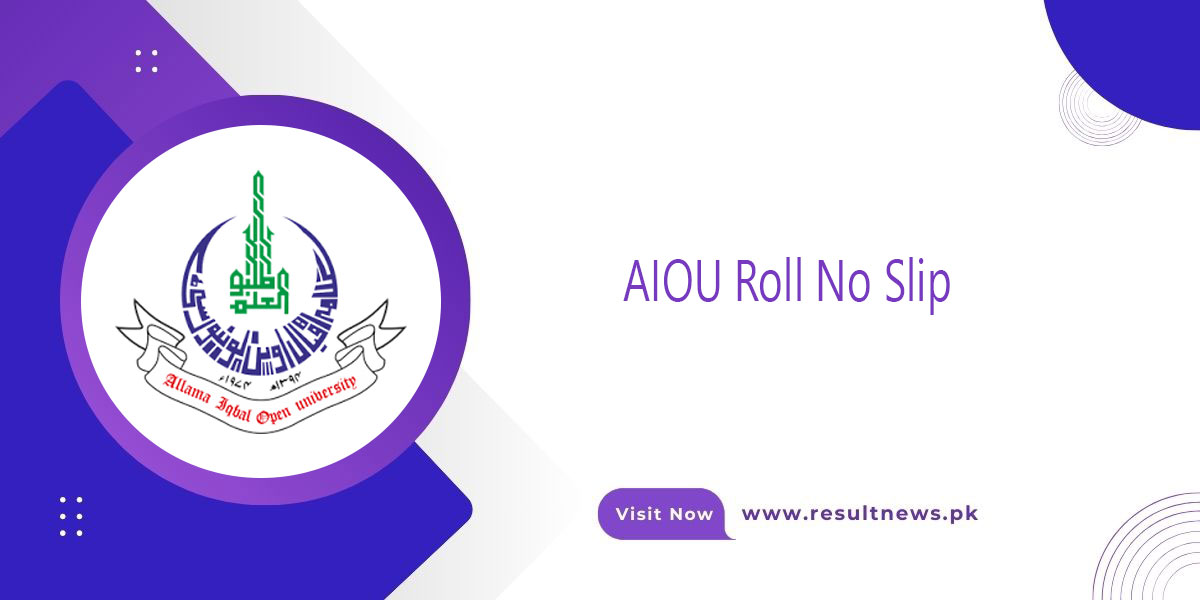 AIOU Roll No Slip