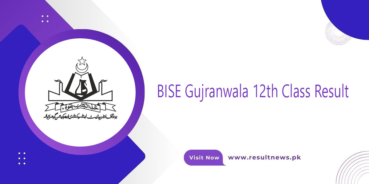 BISE Gujranwala 12th Class Result