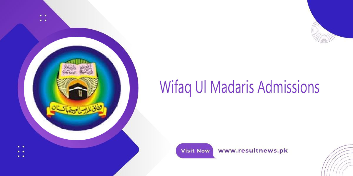 Wifaq Ul Madaris Admissions