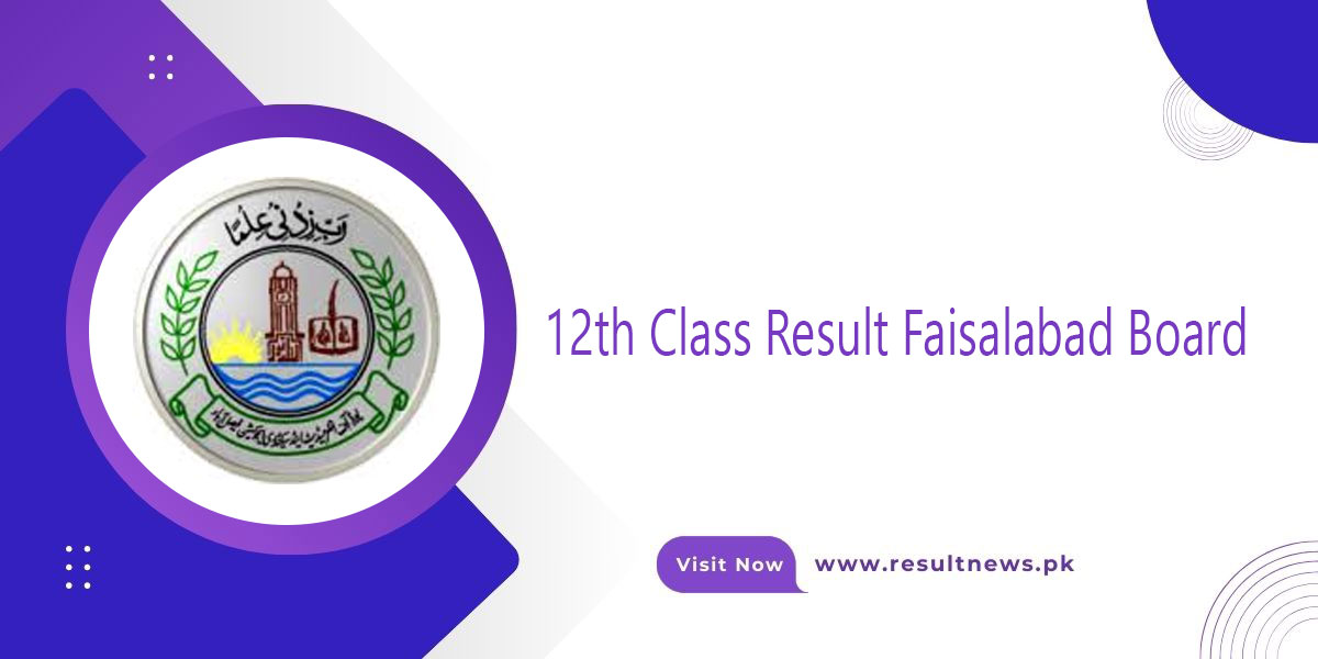 12th Class Result Faisalabad Board